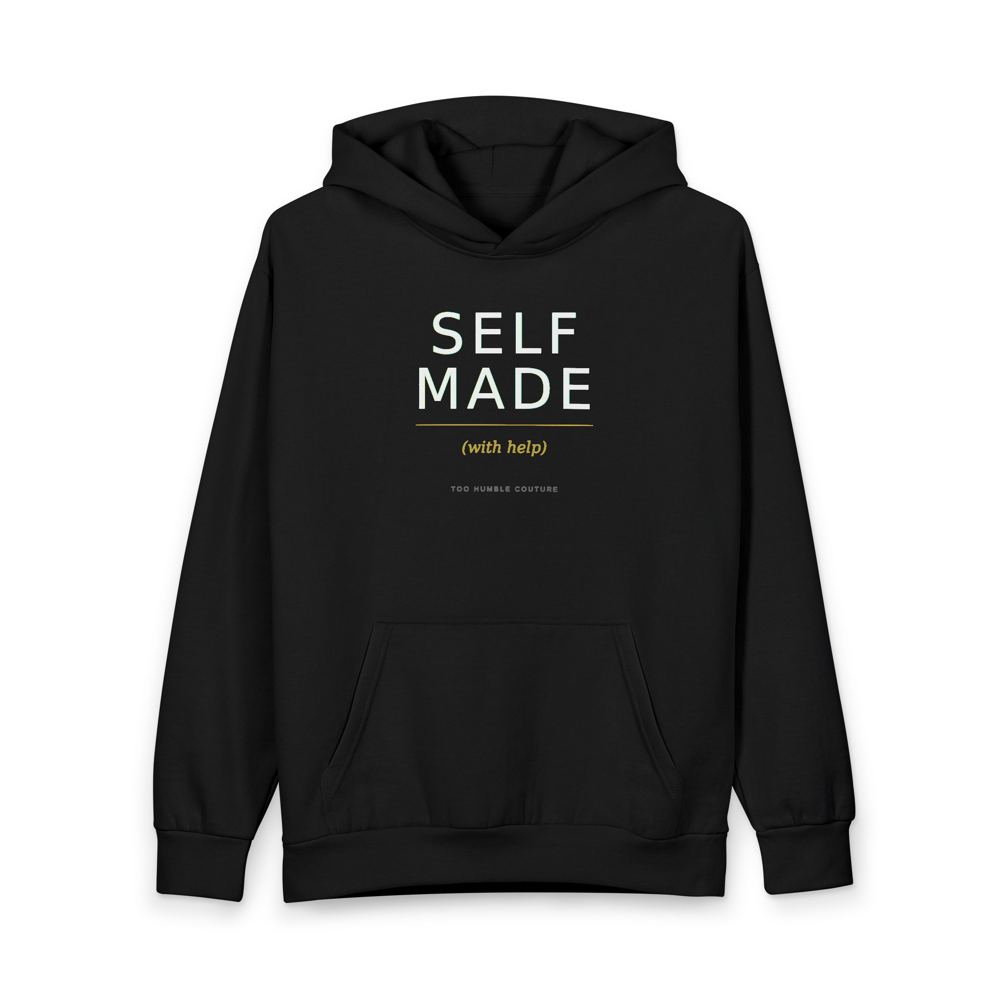 Self Made Hoodie